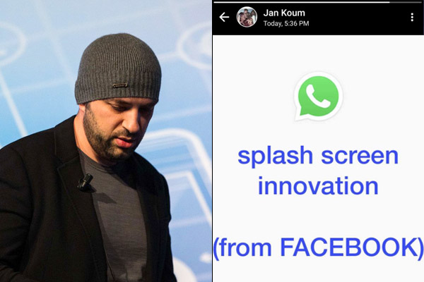 Whatsapp founder trolls Facebook over the addition of a splash Whatsapp founder trolls Facebook over the addition of a splash